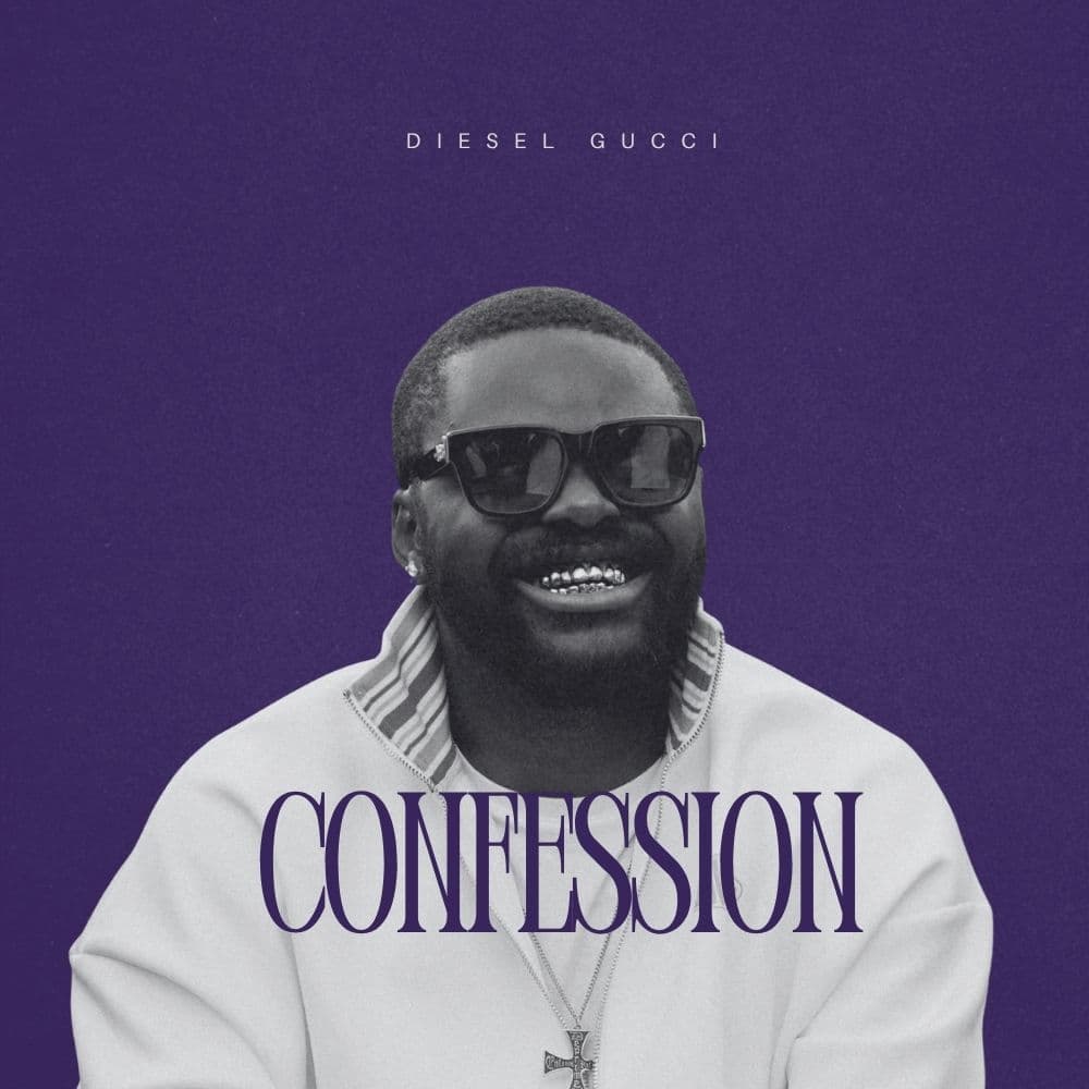 DIESEL GUCCI - CONFESSION